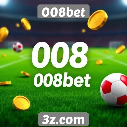 Taxas de bônus e promoções da 008bet em destaque